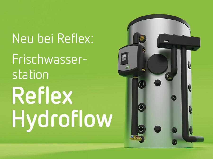 Wenn Hygiene, dann Reflex Hydroflow