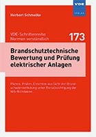 Brandschutztechnische Bewertung und Prüfung elektrischer Anlagen