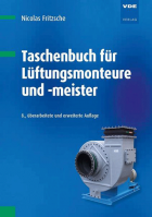 Taschenbuch für Lüftungsmonteure und –meister