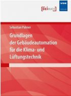 Grundlagen der Gebäudeautomation für die Klima- und Lüftungstechnik