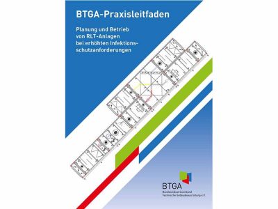 Praxisleitfaden: „Planung und Betrieb von RLT-Anlagen bei erhöhten Infektionsschutzanforderungen“